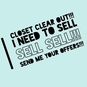 CLEAR OUT SALE!!!